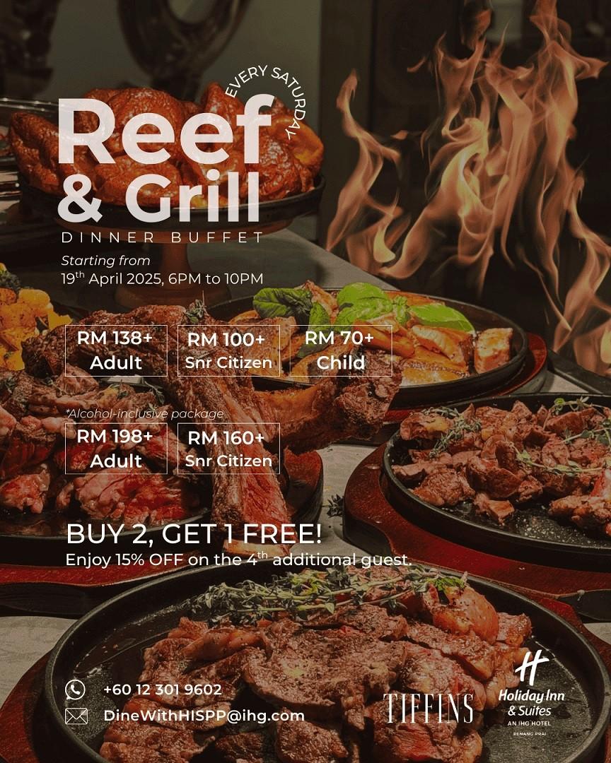 Reef & Grill Dinner Buffet by Holiday Inn & Suites Penang Prai