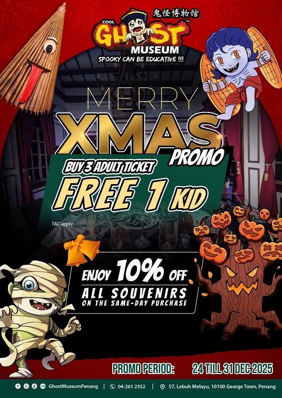 Merry X Mas Promo by Ghost Museum Penang