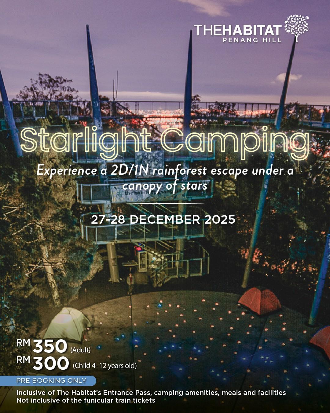 Starlight Camping (2D1N) at The Habitat Penang Hill