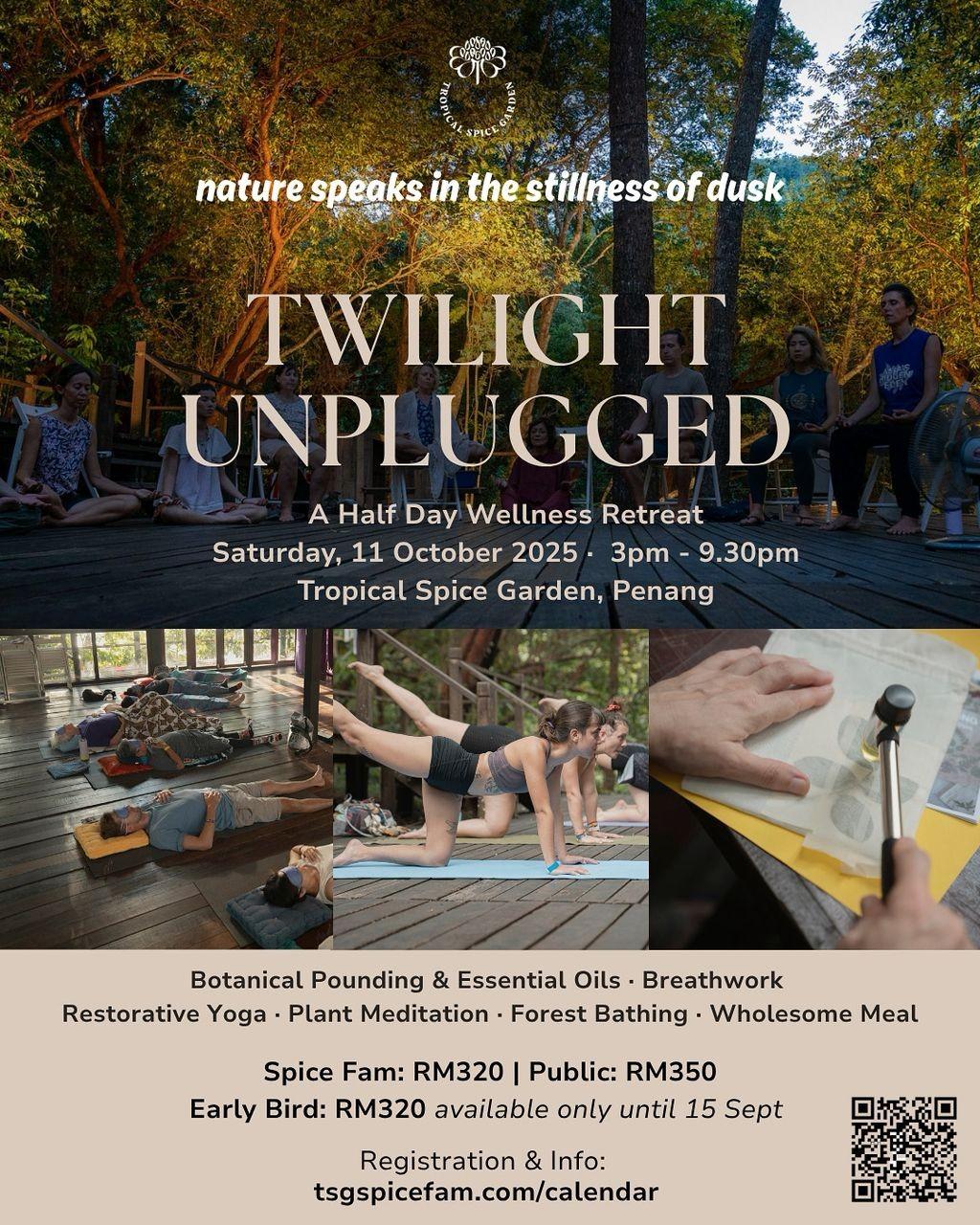 A Twilight: A Half Day Wellness Restreat Unplugged By Tropical Spice Garden