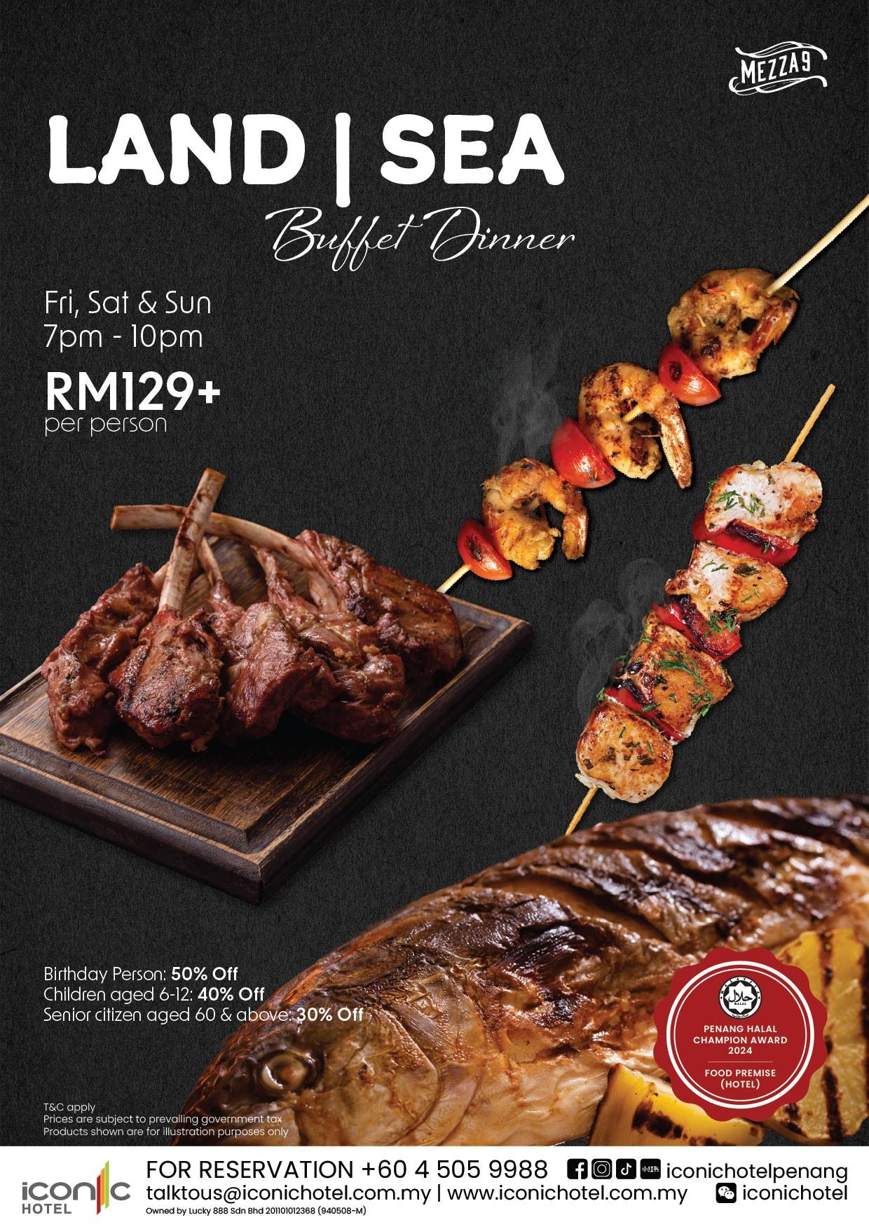 Land | Sea Buffet Dinner by Iconic Hotel