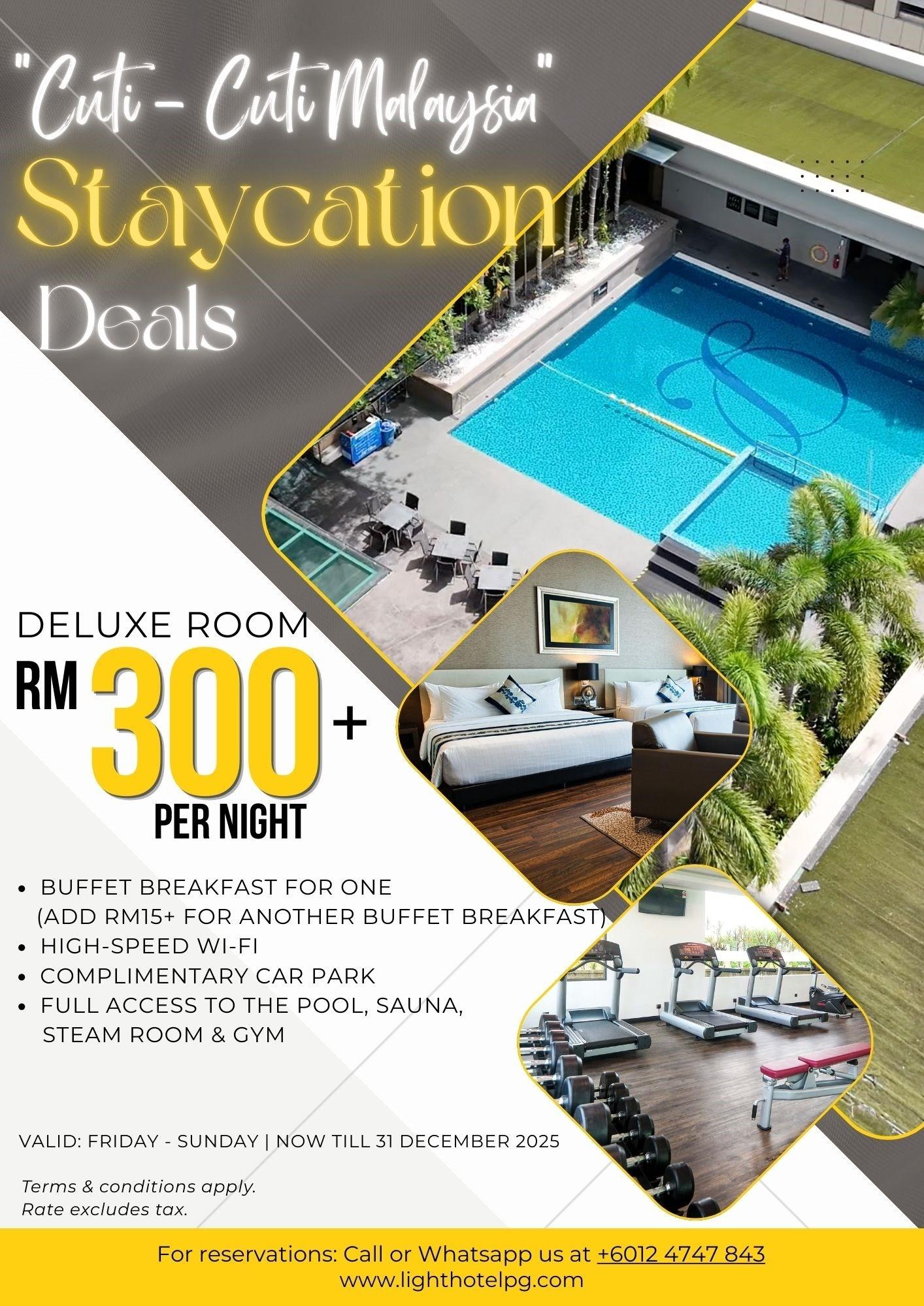Cuti-Cuti Malaysia Staycation Deal by The Light Hotel Penang