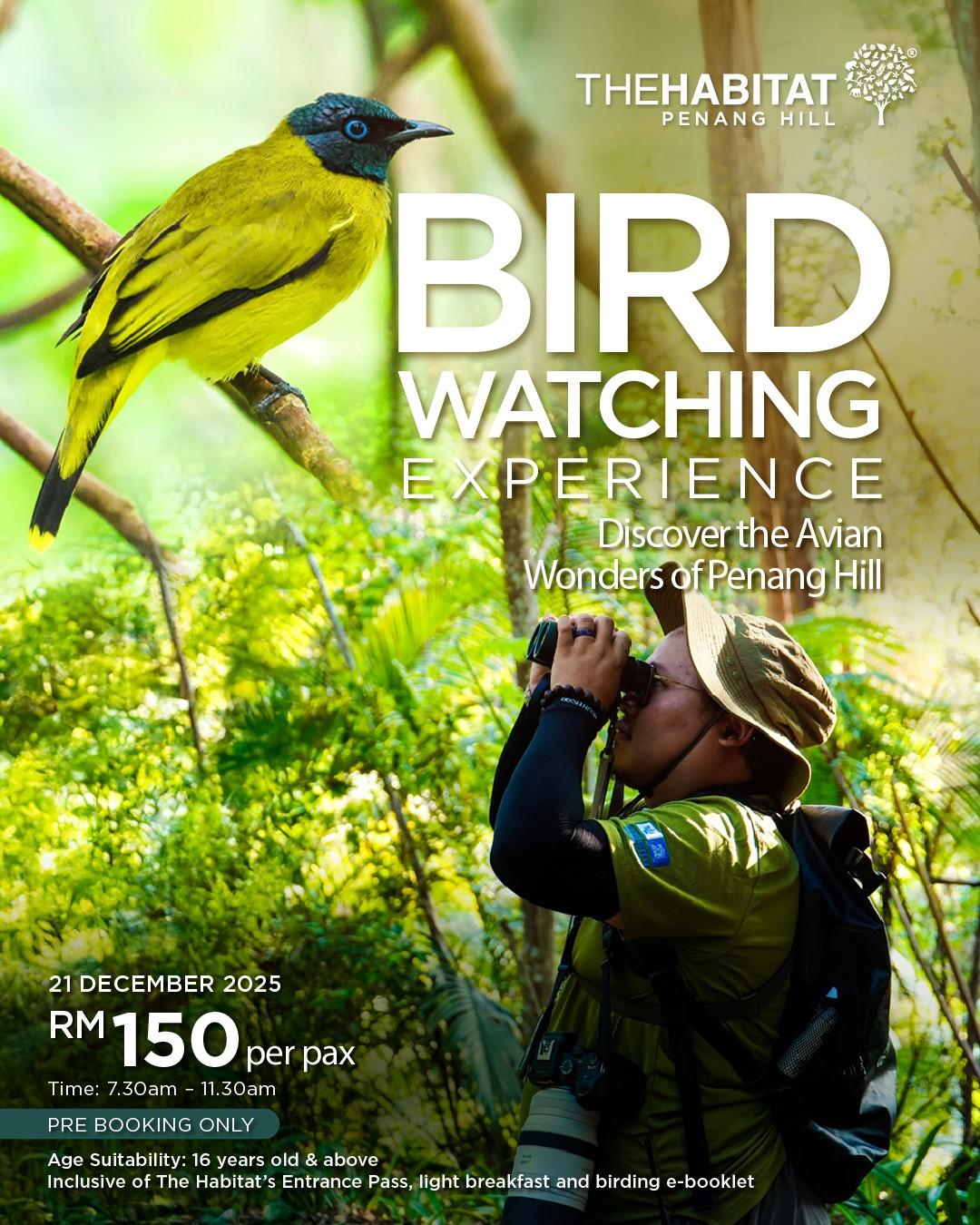 Bird Watching by The Habitat Penang Hikk